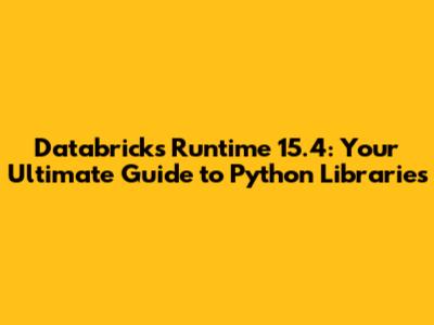 Databricks Runtime 15.4: Your Ultimate Guide to Python Libraries