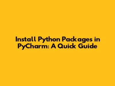 Install Python Packages in PyCharm: A Quick Guide