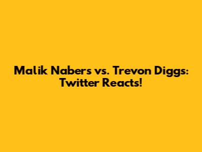 Malik Nabers vs. Trevon Diggs: Twitter Reacts!