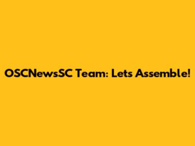 OSCNewsSC Team: Let's Assemble!