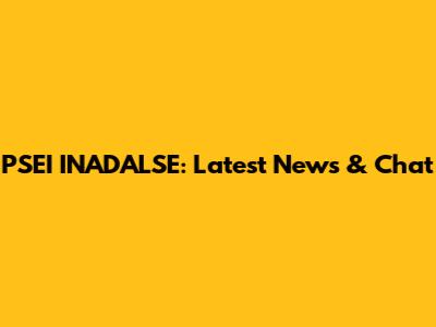 PSEI INADALSE: Latest News & Chat