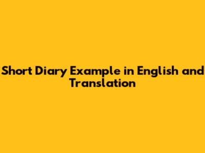 Short Diary Example in English and Translation