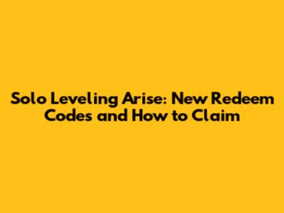 Solo Leveling Arise: New Redeem Codes and How to Claim