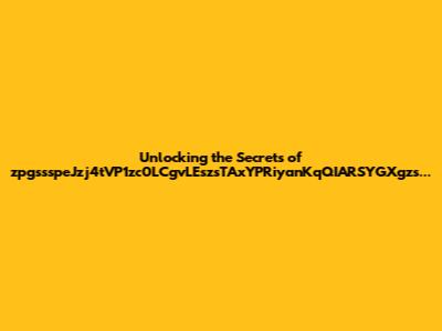 Unlocking the Secrets of zpgssspeJzj4tVP1zc0LCgvLEszsTAxYPRiyanKqQIARSYGXgzs...