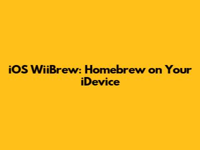 iOS WiiBrew: Homebrew on Your iDevice